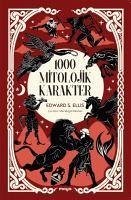1000 Mitolojik Karakter - S. Ellis, Edward