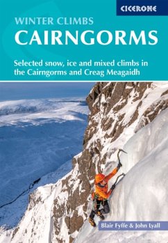 Winter Climbs in the Cairngorms - Fyffe, Blair; Lyall, John