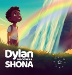 Dylan Discovers Shona Dylan Discovers Shona