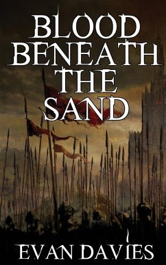 Blood Beneath the Sand - Davies, Evan