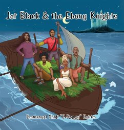 Jet Black & the Ebony Knights - Ezirim, Emmanuel C.