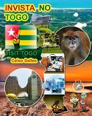 INVISTA NO TOGO - Visit Togo - Celso Salles