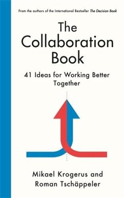The Collaboration Book - Krogerus, Mikael; Tschäppeler, Roman