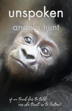Unspoken - Hunt, Angela E
