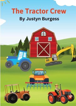 The Tractor Crew - Burgess, Justyn
