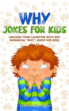 WHY JOKES FOR KIDS - Peach, Sunflower