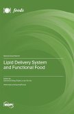 Lipid Delivery System and Functional Food