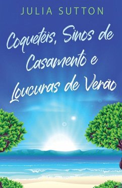 Cover Coquetéis, Sinos de Casamento e Loucuras de Verão