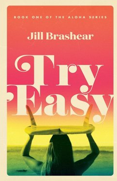 Try Easy - Brashear, Jill