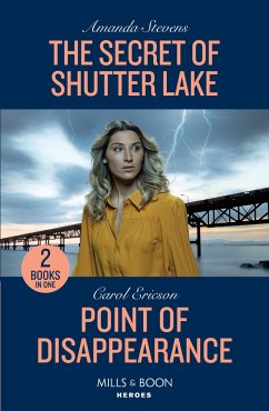 The Secret Of Shutter Lake / Point Of Disappearance - Stevens, Amanda; Ericson, Carol
