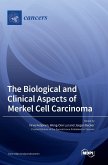 The Biological and Clinical Aspects of Merkel Cell Carcinoma