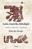 Latin Amerika Mitolojisi