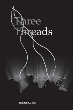 Three Threads - Jones, Randal R.