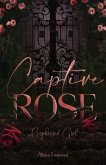 Captured Rose