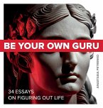 Be Your Own Guru