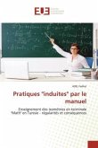 Pratiques &quote;induites&quote; par le manuel