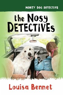 The Nosy Detectives - Bennet, Louisa