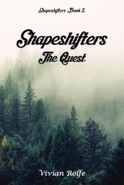 Shapeshifters: The Quest - Rolfe, Vivian