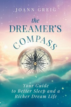 The Dreamer's Compass - Greig, Joann