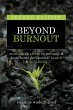 Beyond Burnout, Second Edition - Bild 1