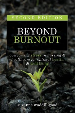 Beyond Burnout, Second Edition - Waddill-Goad, Suzanne