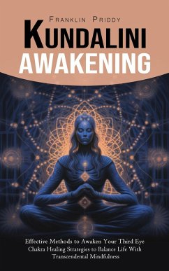 Kundalini Awakening - Priddy, Franklin