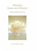 Wedding Grace and Wisdom