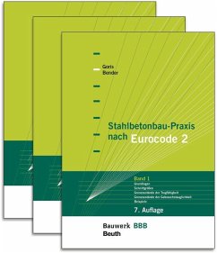 Stahlbetonbau-Praxis nach Eurocode 2 - Bender, Michél;Goris, Alfons;Voigt, Jana