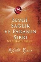 The Secret - Sevgi Saglik ve Paranin Sirri Ciltli - Byrne, Rhonda