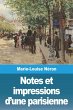 Notes et impressions d'une parisienne - Bild 1
