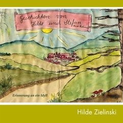 Geschichten von Hilde und Stefan - Zielinski, Hilde