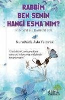 Rabbim Ben Senin Hangi Esmanim - Ayla Yaldirak, Nurulhüda