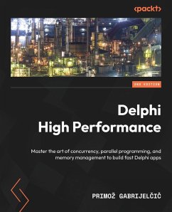 Delphi High Performance - Second Edition - Gabrijel¿i¿, Primo¿
