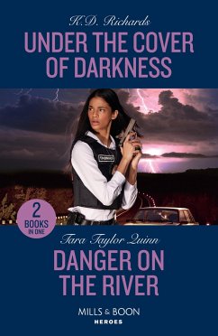 Under The Cover Of Darkness / Danger On The River - Richards, K.D.; Quinn, Tara Taylor