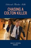 Chasing A Colton Killer (eBook, ePUB)