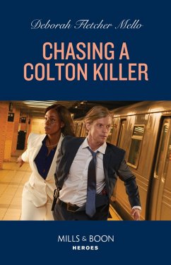 Chasing A Colton Killer (The Coltons of New York, Book 8) (Mills & Boon Heroes) (eBook, ePUB) - Fletcher Mello, Deborah