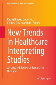 New Trends in Healthcare Interpreting Studies (eBook, PDF)