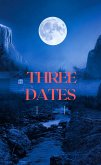 Three dates (eBook, ePUB)