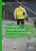 The Political Football Stadium (eBook, PDF)
