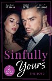 Sinfully Yours: The Boss: At the CEO's Pleasure (The Stewart Heirs) / Secrets, Lies & Lullabies / Her Impossible Boss (eBook, ePUB)