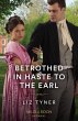 Betrothed In Haste To The Earl (eBook,... - Bild 1