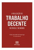 A realização do trabalho decente no Brasil e no mundo (eBook, ePUB)