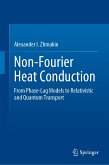 Non-Fourier Heat Conduction (eBook, PDF)