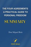 The Four Agreements A Practical Guide to Personal Freedom Summary (eBook, ePUB)