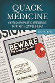 Quack Medicine (eBook, ePUB)