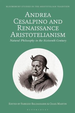 Andrea Cesalpino and Renaissance Aristotelianism (eBook, ePUB)