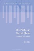 The Politics of Sacred Places (eBook, PDF)