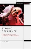 Staging Decadence (eBook, ePUB)