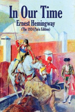 In Our Time (eBook, ePUB) - Hemingway, Ernest