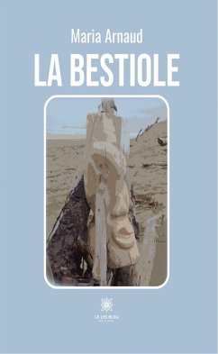 La bestiole (eBook, ePUB) - Arnaud, Maria